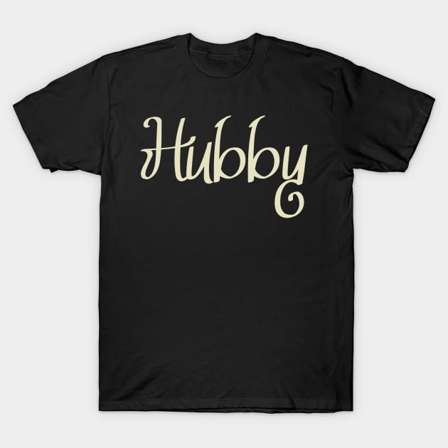 Hubby T-Shirt by NJORDUR